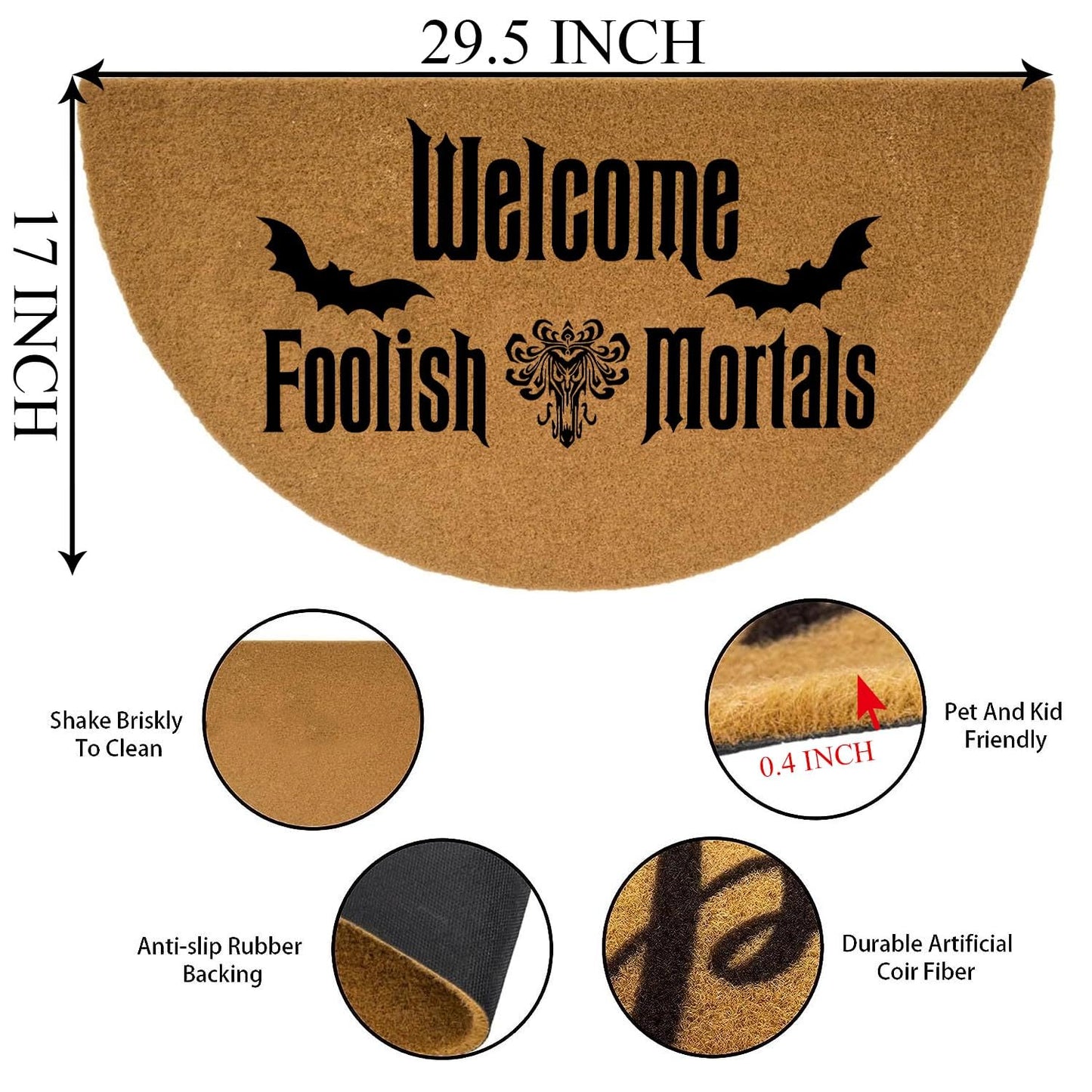 Funny Half Round Door Mat Front Door Mat Entryway Outdoor Mat with Heavy Duty Front Porch Welcome Mats Entry Brown Mat 29.5 x 17 inch (Welcome Foolish Mortals)
