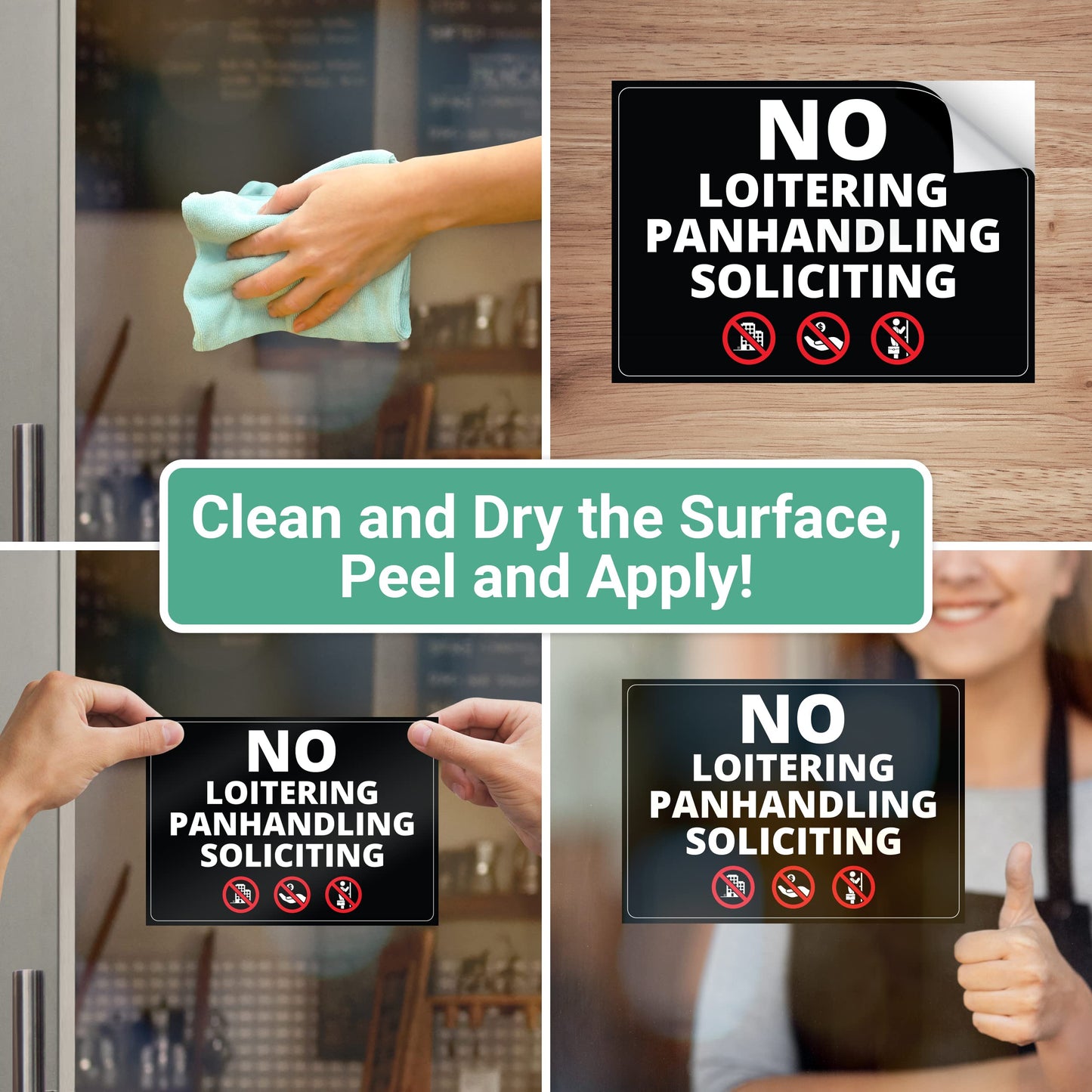Super Sticky, 3 in 1 Design, No Soliciting, No Loitering and No Panhandling Sticker With Infographics, Weatherproof for Indoor or Outdoor Use, 5in x 7in Size is Perfect Sign for any Business or Office