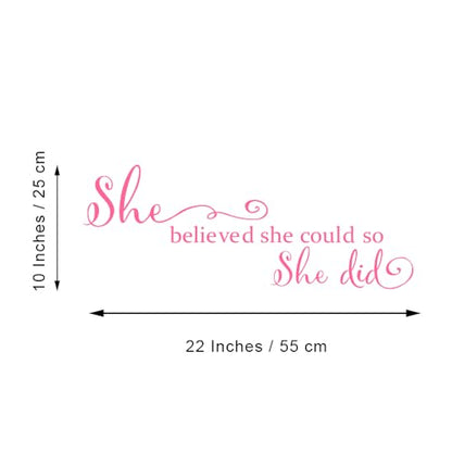She Believed She Could so She Did - Pure Black Vinyl Wall Decal Carved Letters Girls Inspirational Quote Positive Kids Saying Sticker Home Art Decoration - Pink