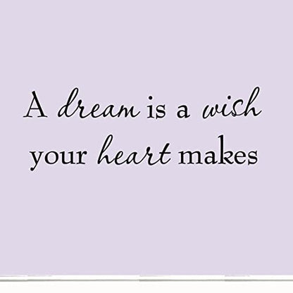 A Dream is a Wish Your Heart Makes Wall Decal Inspirational Quotes Saying Vinyl Wall Art Decor Home