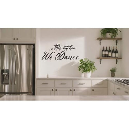 Funny Kitchen Quotes Vinyl Wall Decal,in This Kitchen We Dance Humor Removable Wall Sticker for Dining Room Kitchenware Restaurant Coffee Shop Station Farmhouse Decor