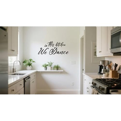 Funny Kitchen Quotes Vinyl Wall Decal,in This Kitchen We Dance Humor Removable Wall Sticker for Dining Room Kitchenware Restaurant Coffee Shop Station Farmhouse Decor