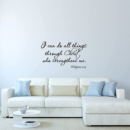 I Can Do All Things Through Christ Who Strengthens Me Philippians 4:13 Wall Decal Bible Scripture Christian Wall Art Quote Lettering