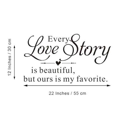 Every Love Story is Beautiful but Ours is My Favorite - Carved Pure Black Vinyl Wall Decal Art Letters Quotes Heart Shape Words Sticker Home Sweet Decoration