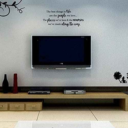 The Best Things in Life are The People We Love The Places We've Been and The Memories Vinyl Wall Decal Quotes Inspirational Sayings Wall Art Living Room Wall Stickers Home Decoration