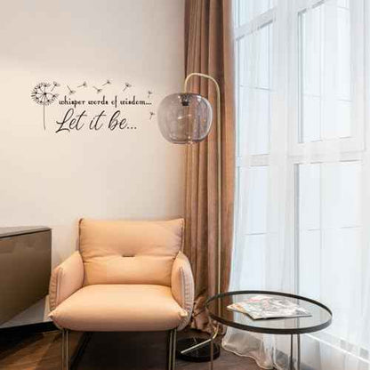 Let It Be Whisper Words of Wisdom Dandelion - Positive Quotes Pure Black Vinyl Wall Decal Art Font Motto Room Decoration
