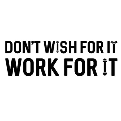 Inspirational Fitness Quote Vinyl Wall Decals, Don't Wish for It Work for It Gym Sayings Wall Stickers Barbell Art Mural Decor Wallpaper for Gymnasium Bedroom Living Room