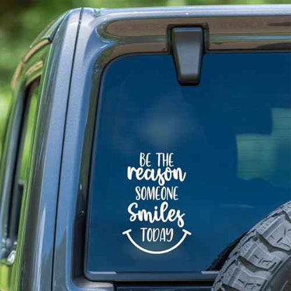 Be The Reason Someone Smiles Today Decal Inspirational Positive Quote Vinyl Sticker Waterproof Easy to Apply Motivational Car Laptop Window Wall Accessory 4.82 x 7 Inches