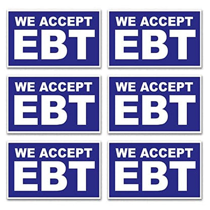 4 Less Co 3x5 Inch We Accept EBT Decal Sticker Sign bb - 6 Pack