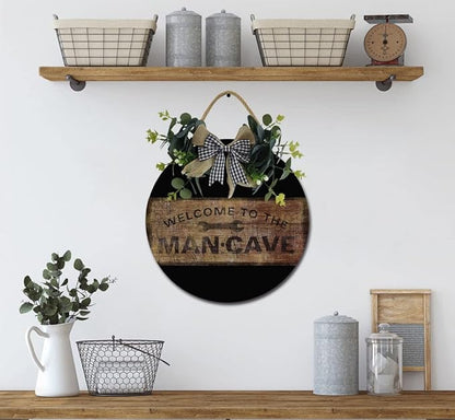 Welcome To The Mancave Front Door Sign Funny Wreaths Hanging Wooden Plaque Decoration Round Rustic Wood Farmhouse Porch Decor for Home Front Door Decor, 11 x 11 Inch