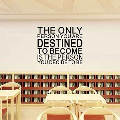 Motivational Quotes Wall Stickers for Office: Classroom Inspirational Positive Vinyl Art Wall Decals for School Gym Bedroom - The Only Person You are Destined 18" X 15"