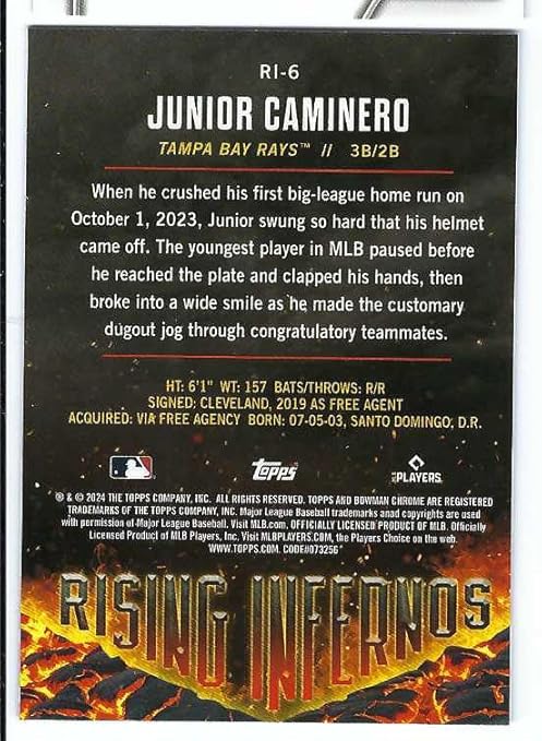 JUNIOR CAMINERO 2024 Bowman Chrome Rising Infernos #RI-6 Baseball Rookie Card RC Tampa Bay Rays