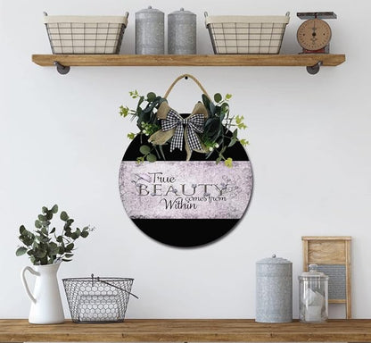 True Beauty Front Door Sign Funny Wreaths Hanging Wooden Plaque Decoration Round Rustic Wood Farmhouse Porch Decor for Home Front Door Decor, 11 x 11 Inch