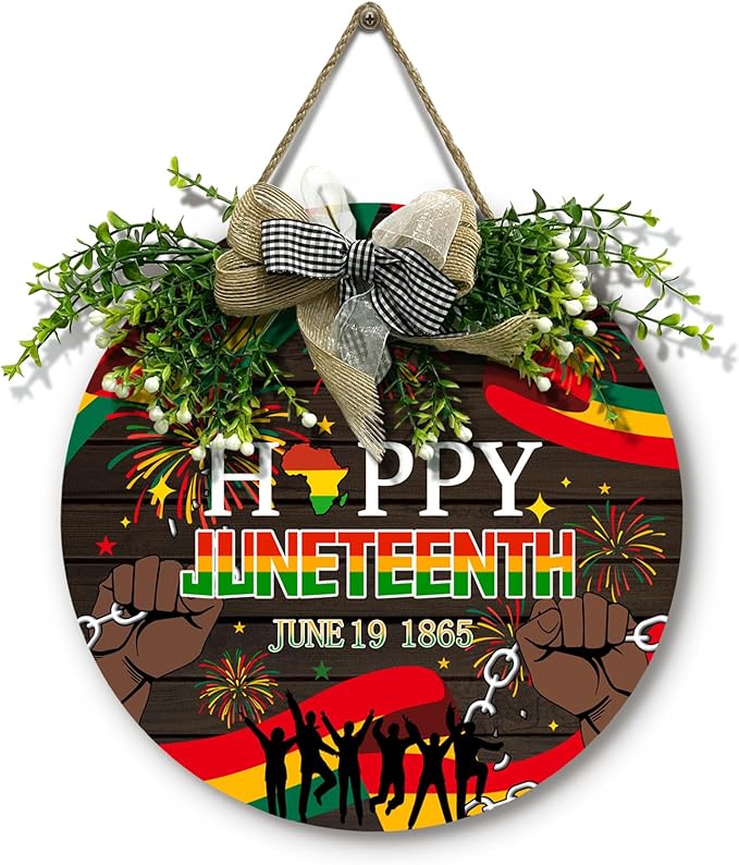 Happy Juneteenth Decorations Door Sign Wooden June 1865 Yard Signs Black Pride Front Door Decor Wreaths Freedom Day Wall Hanger African American Independence Day Festival Plaque 12 Inch