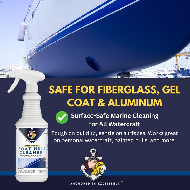 Captain Don's Boat Hull Cleaner – Marine-Grade Formula for Water Spot Removal and Fiberglass Stain Cleaning – Must-Have Boat Cleaning Supply (32 oz.)