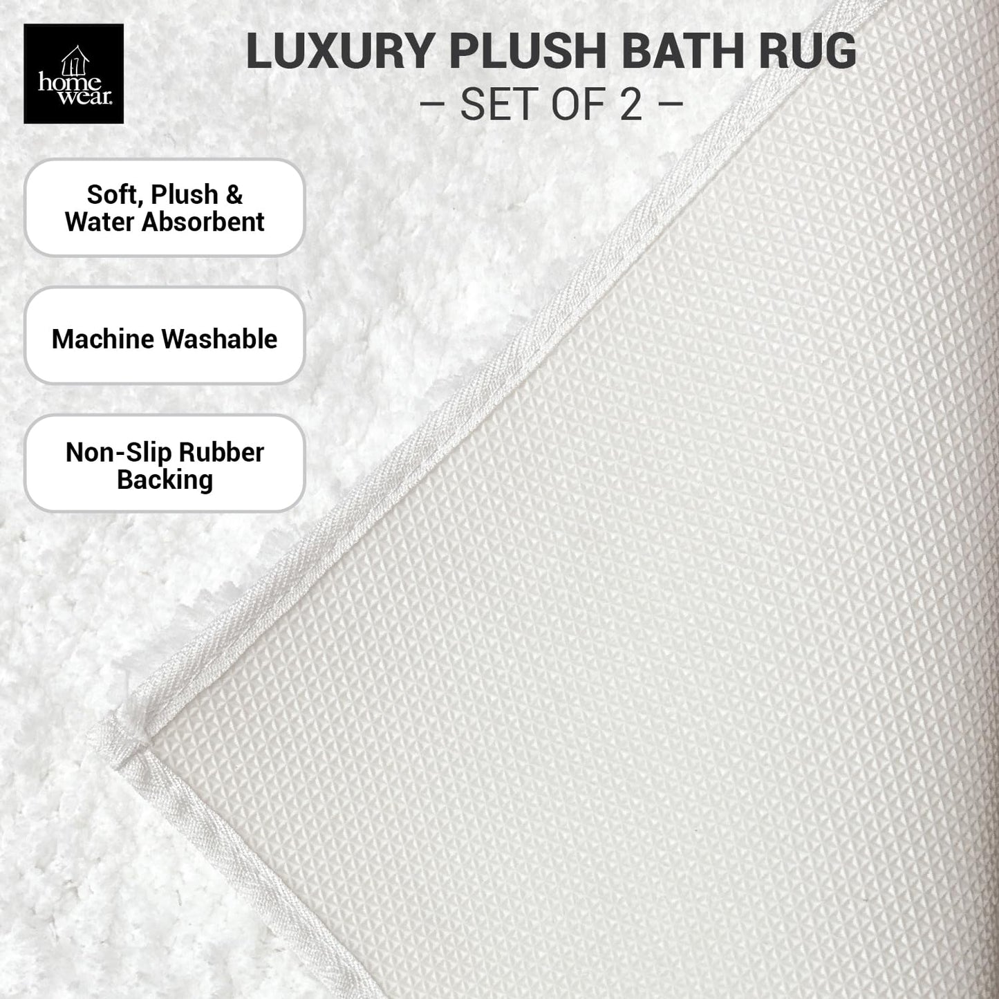 Homewear Bathroom Rugs Set 2-Piece – Extra Soft Rug, Bath & Shower Mat, Washable Rug, Floor Mats, Bath Decor, Accessories, Home Decor, Quick Dry, Non Slip Mat for Bathroom, 20"x32"+17"x24" Pure White
