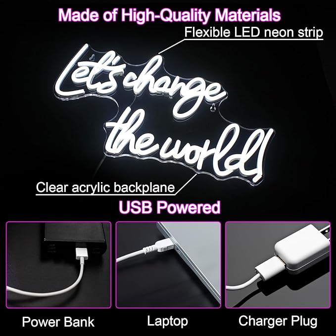 Horseneon Let's Change the World Neon Led Sign, White Neon Signs for Wall Decor, Neon Lights Signs with USB Powered for Bedroom, Living room, Wall Hanging Decor