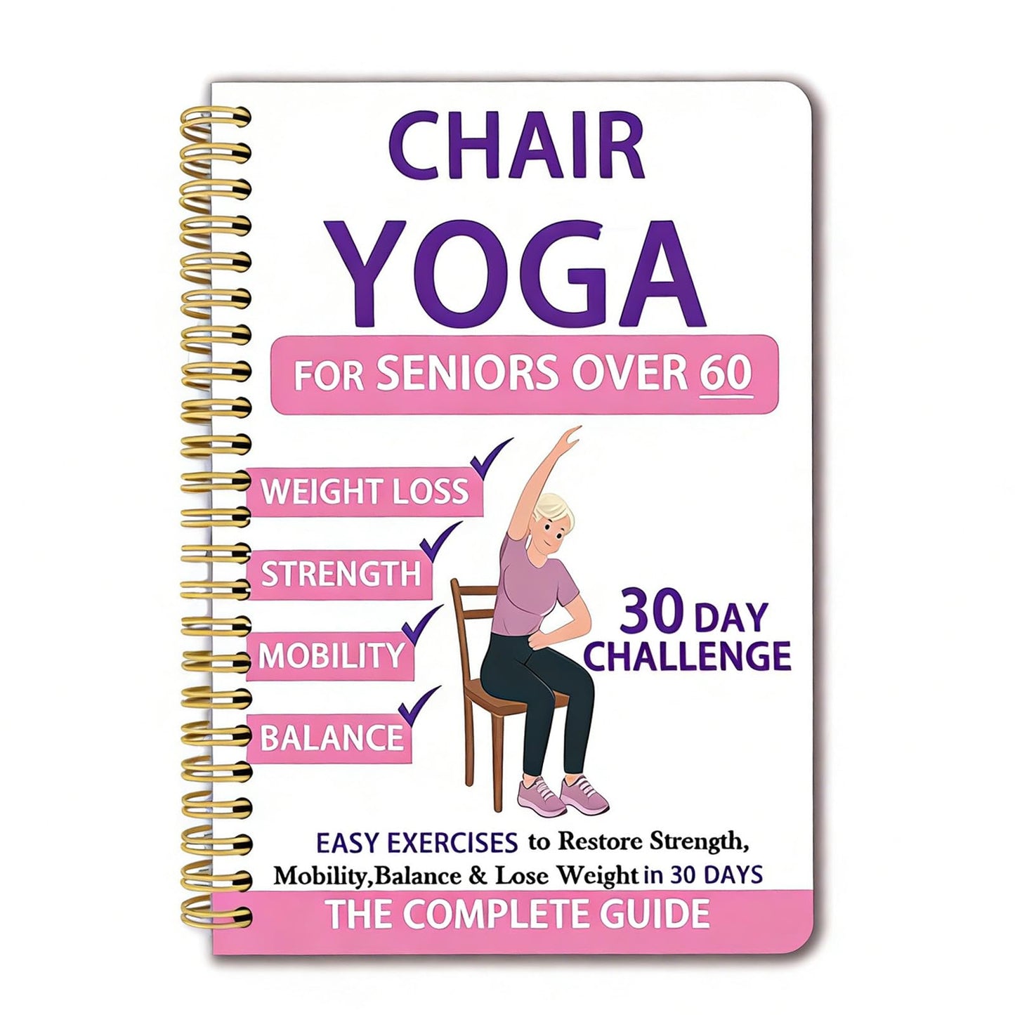 Chair Yoga Chart with 38-Page Guide, 30-Day Challenge, Chair Yoga Chart for Seniors Over 60, Exercise Book for Seniors Over 60 Beginner