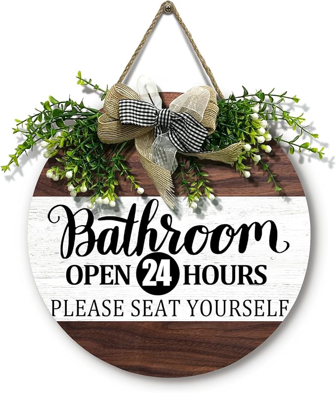 Bathroom Door Sign Bathroom Open 24 Hours Please Seat Yourself Hanging Sign With Wreath And Bow Rustic Farmhouse Round Wooden Front Door Sign for All The Seasons Bath Room Decor 12x12 Inch