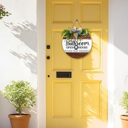 Bathroom Door Sign Bathroom Open 24 Hours Please Seat Yourself Hanging Sign With Wreath And Bow Rustic Farmhouse Round Wooden Front Door Sign for All The Seasons Bath Room Decor 12x12 Inch