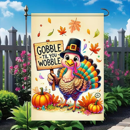 Thanksgiving Turkey Garden Flag 12x18 Inch – Gobble Til You Wobble Fall Pumpkin Banner Double Sided Autumn Outdoor Yard Decoration for Harvest Porch and Lawn