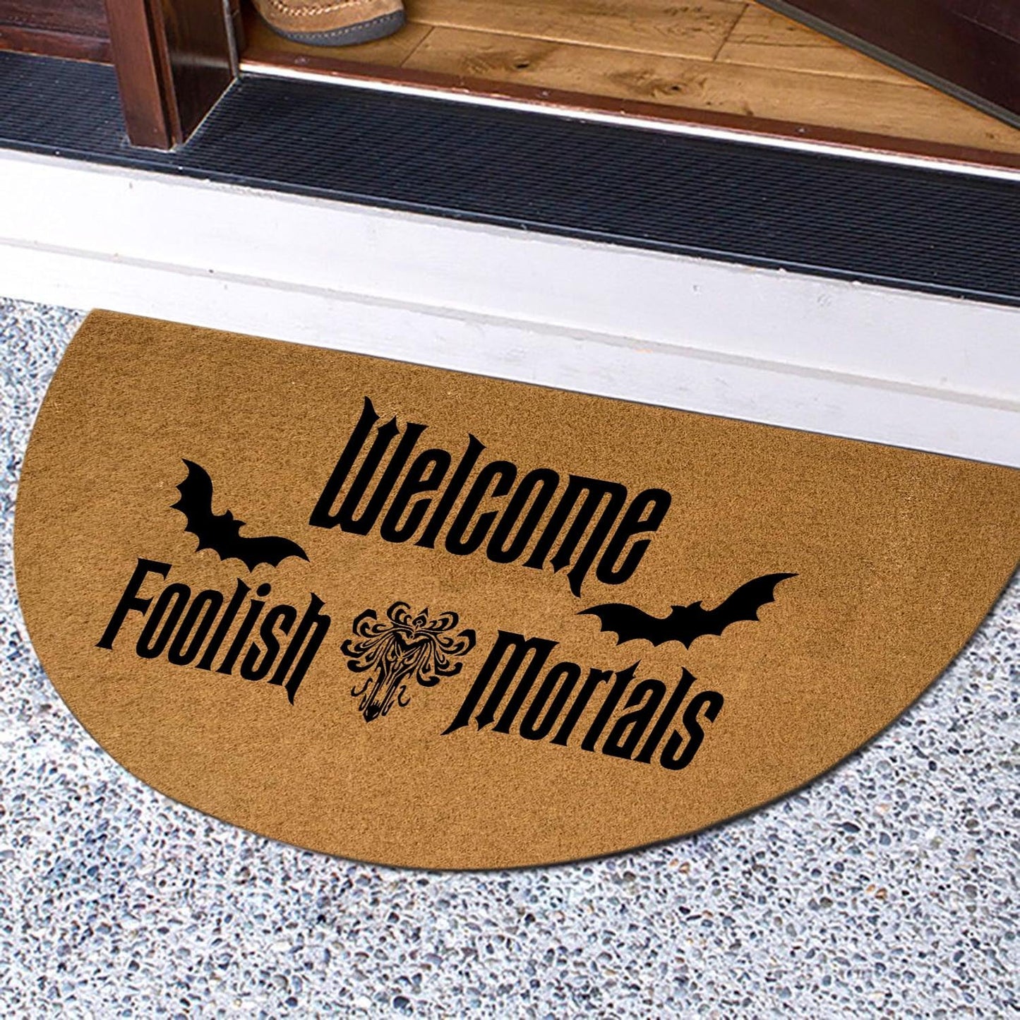 Funny Half Round Door Mat Front Door Mat Entryway Outdoor Mat with Heavy Duty Front Porch Welcome Mats Entry Brown Mat 29.5 x 17 inch (Welcome Foolish Mortals)