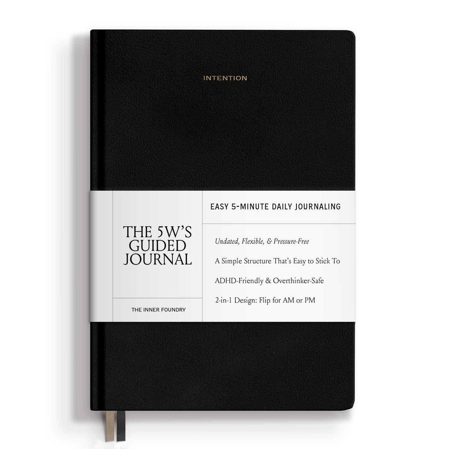 10-Minute Morning & Night Journal – Reversible AM/PM Guided Notebook for Mindfulness, Focus & Consistency – Undated Daily Journal in Black Vegan Leather | The 5W’s Guided Journal by The Inner Foundry